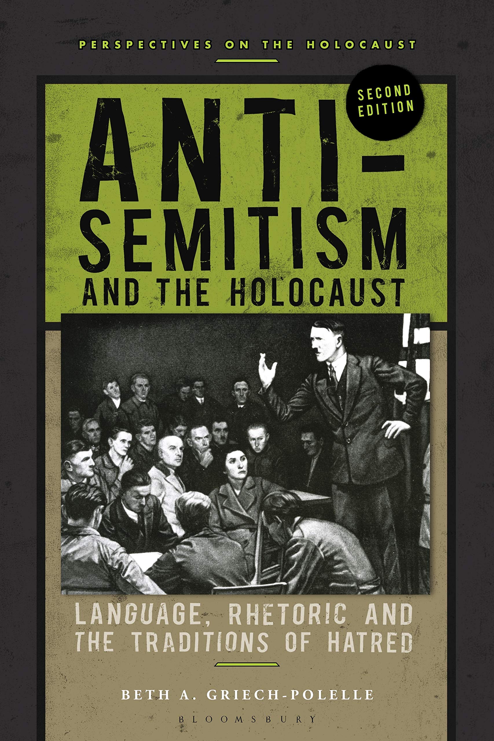 Anti-Semitism and the Holocaust | Beth A. Griech-Polelle