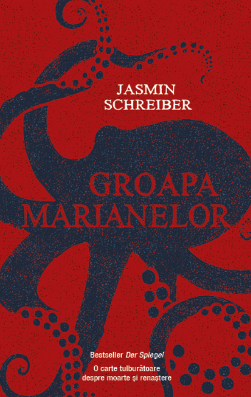 Groapa Marianelor | Jasmin Schreiber