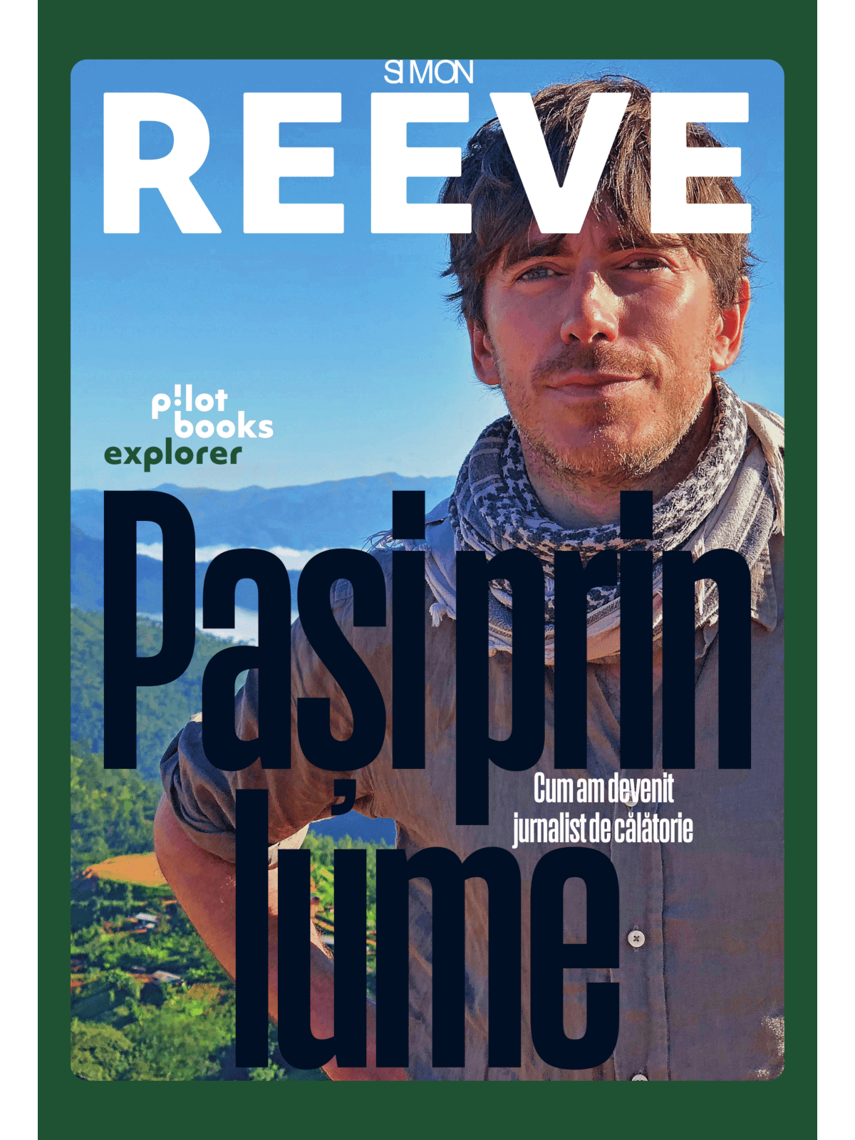 Pasi prin lume | Simon Reeve