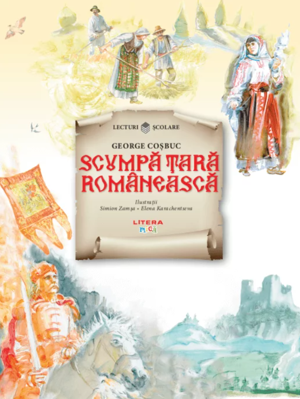 Scumpa tara romaneasca | George Cosbuc