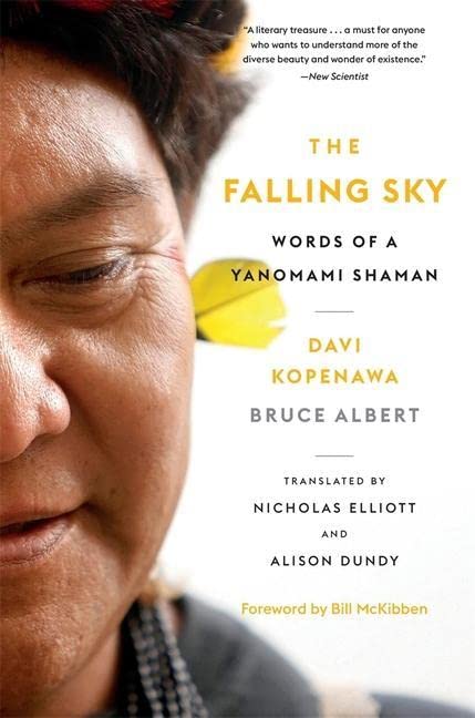 The Falling Sky | Davi Kopenawa, Bruce Albert