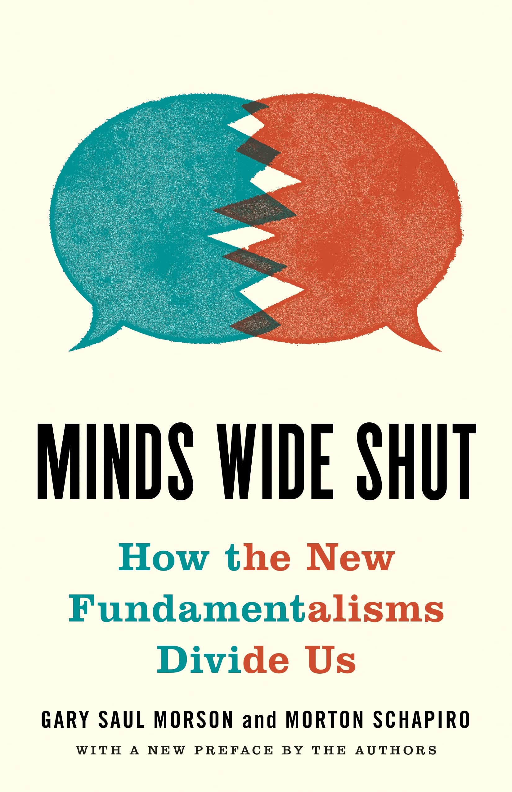 Minds Wide Shut | Gary Saul Morson, Morton Schapiro