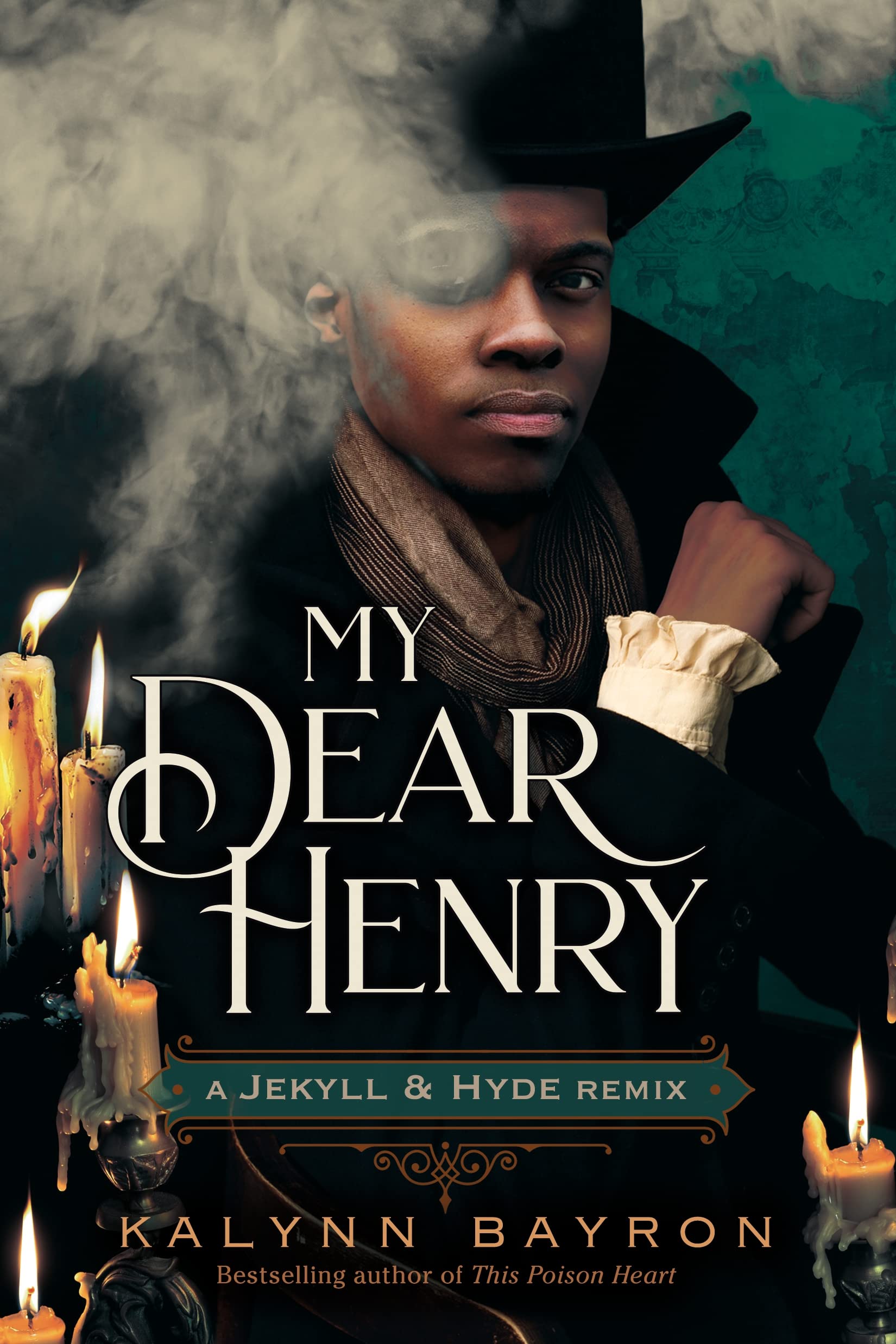My Dear Henry | Kalynn Bayron
