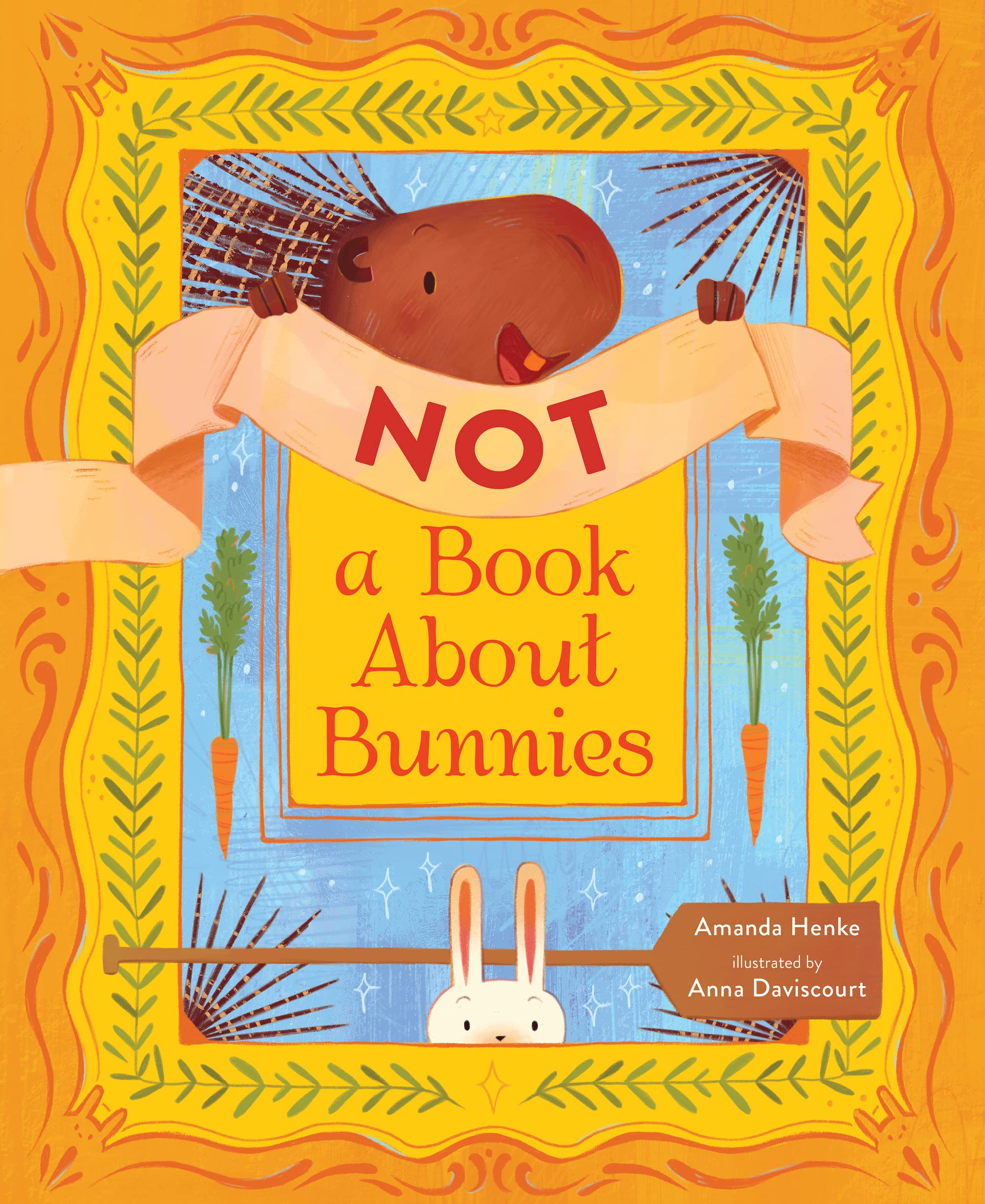 Not A Book About Bunnies | Amanda Henke