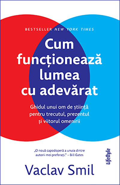 Cum functioneaza lumea cu adevarat | Vaclav Smil