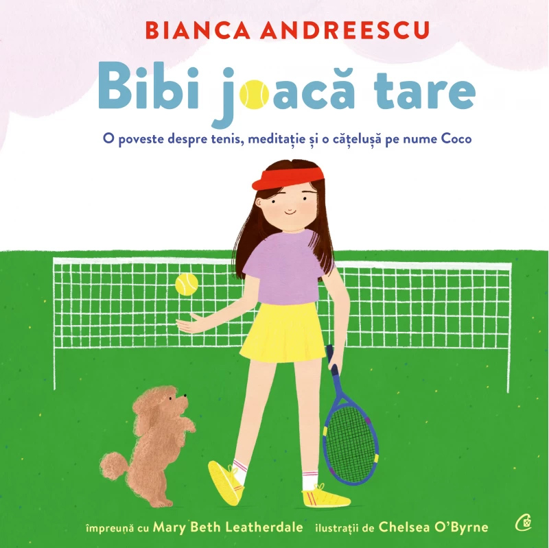 Bibi joaca tare | Bianca Andreescu, Mary Beth Leatherdale