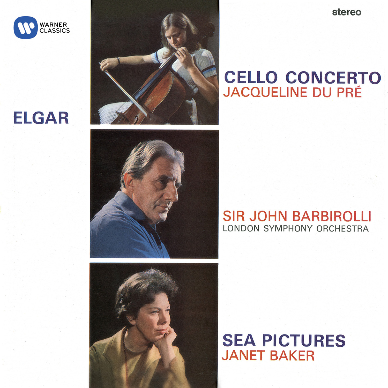 Elgar: Cello Concerto. Sea Pictures | Edward Elgar, Jacqueline Du Pre, John Barbirolli