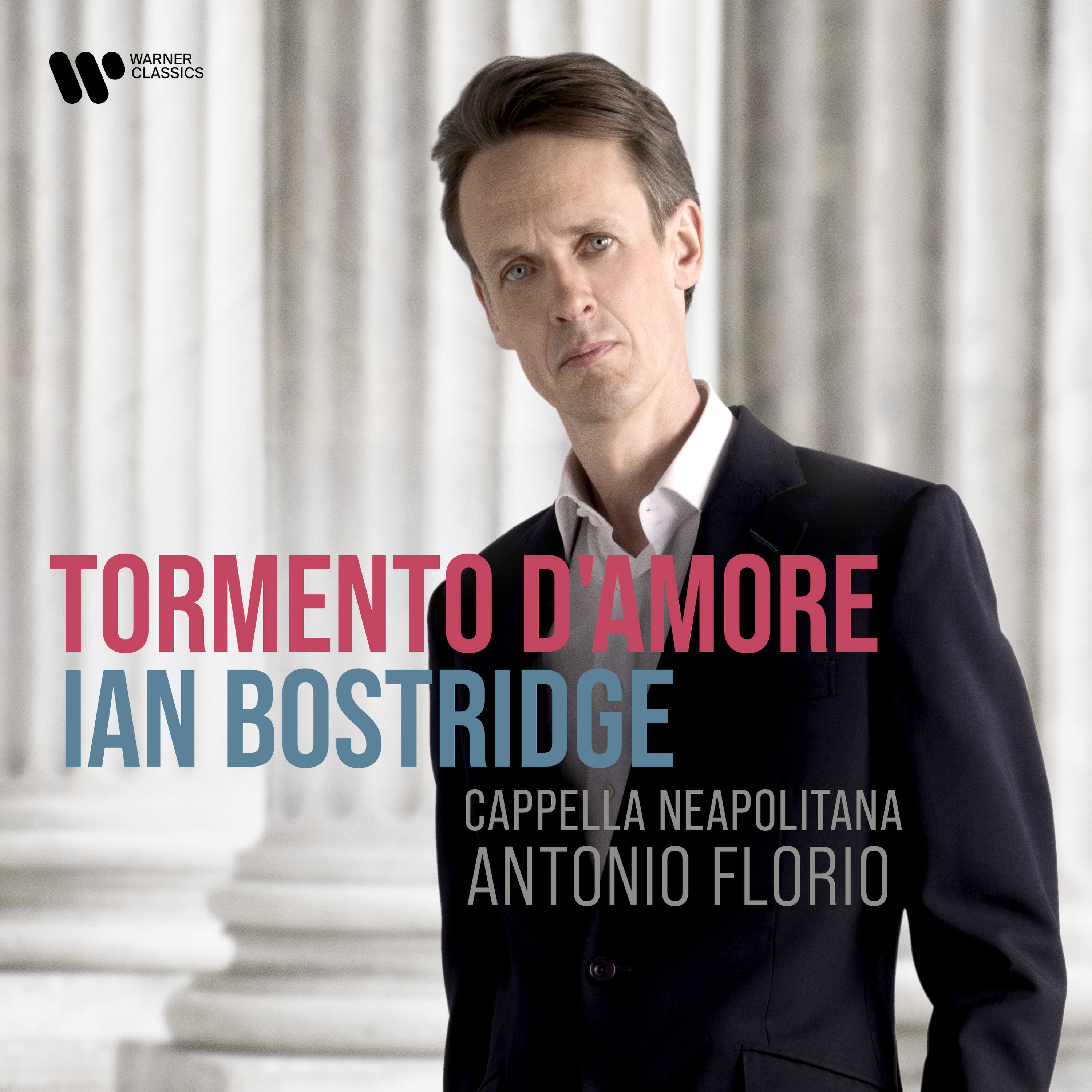 Tormento D\'amore | Ian Bostridge, Various Composers, Antonio Florio