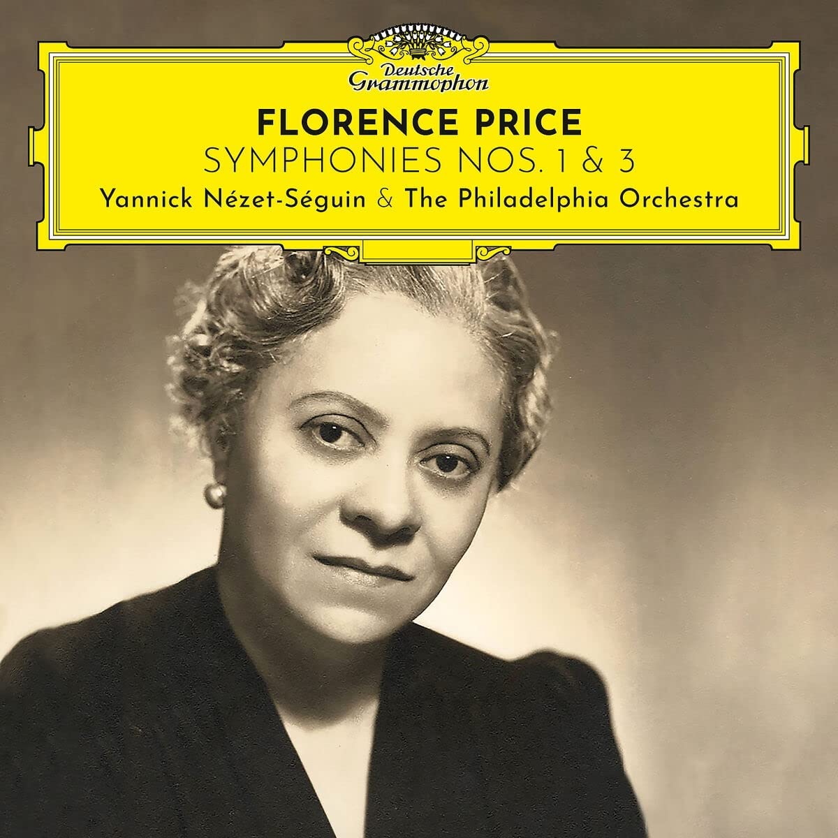 Florence Price: Symphonies Nos. 1 & 3 - Vinyl | Yannick Nezet-Seguin, The Philadelphia Orchestra