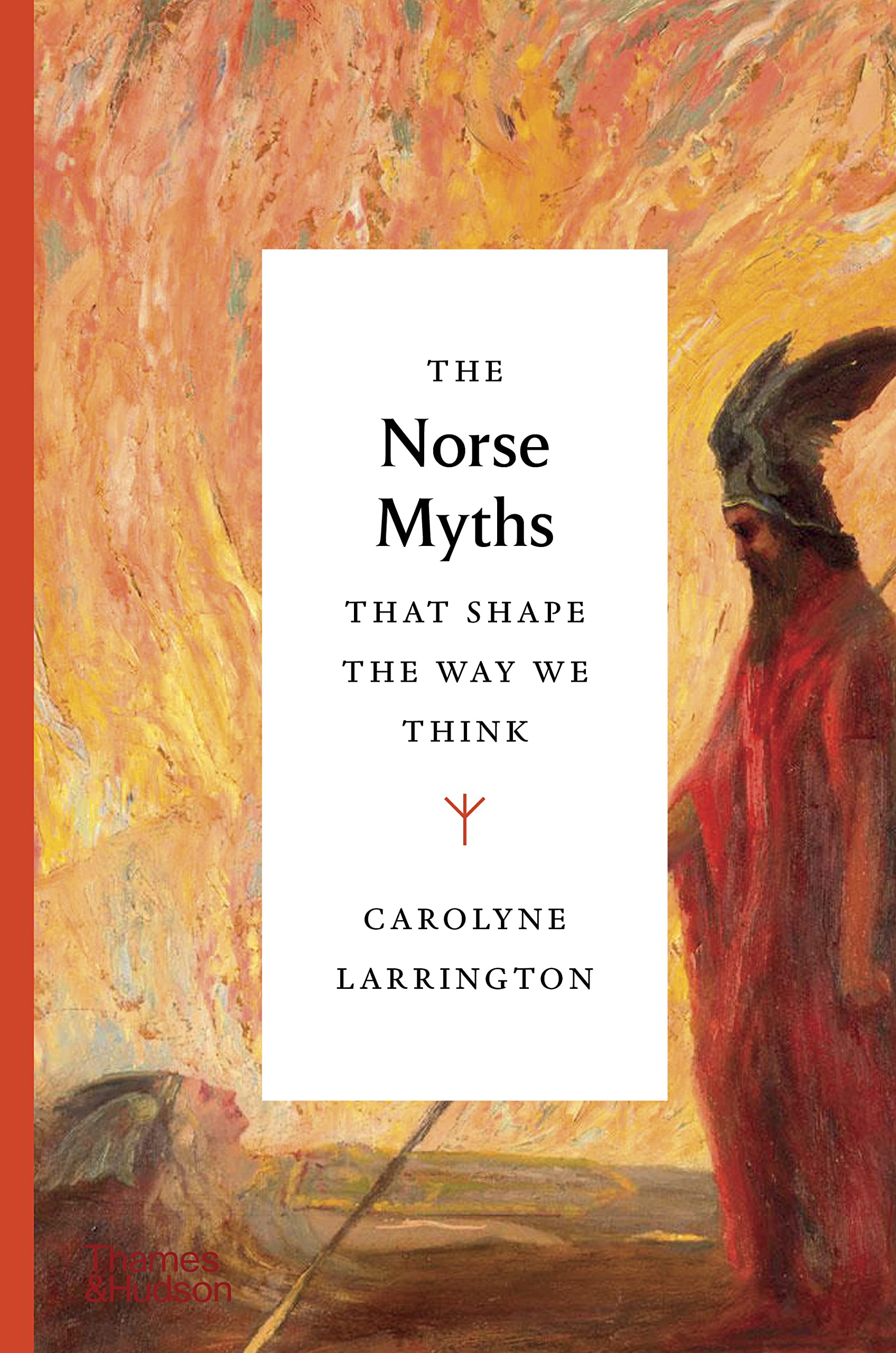 The Norse Myths that Shape the Way We Think | Carolyne Larrington
