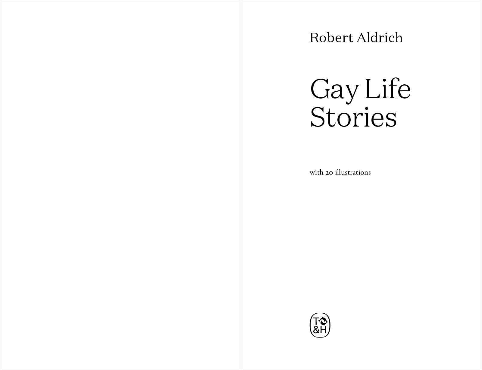 Gay Life Stories | Robert Aldrich