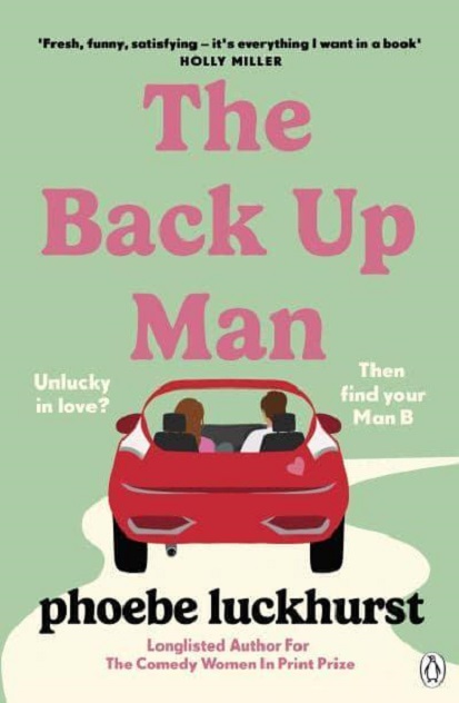 The Back Up Man | Phoebe Luckhurst