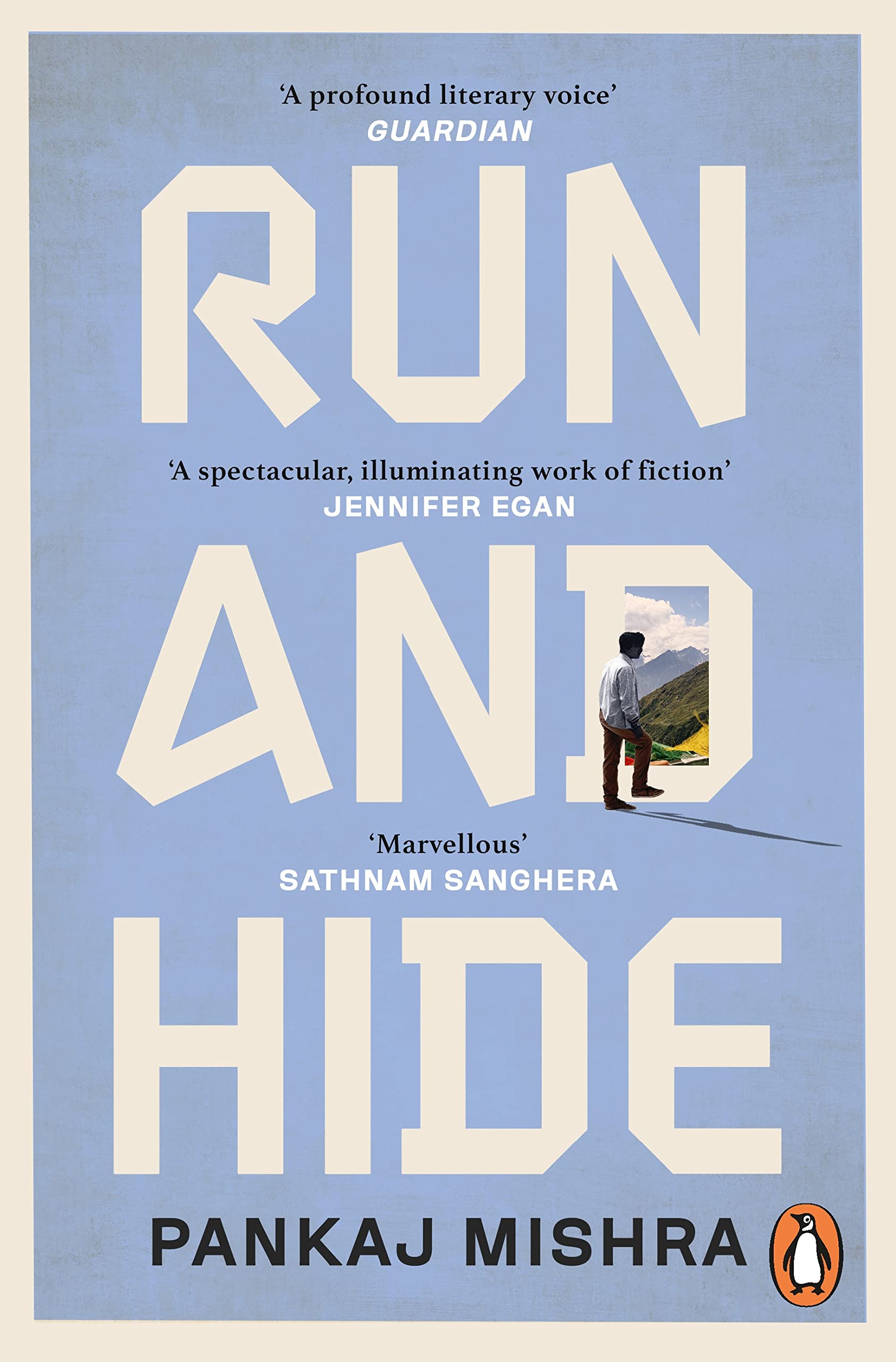Run And Hide | Pankaj Mishra