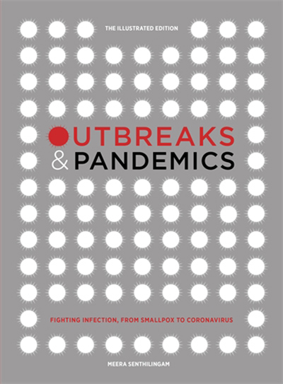 Outbreaks & Pandemics | Meera Senthilingam