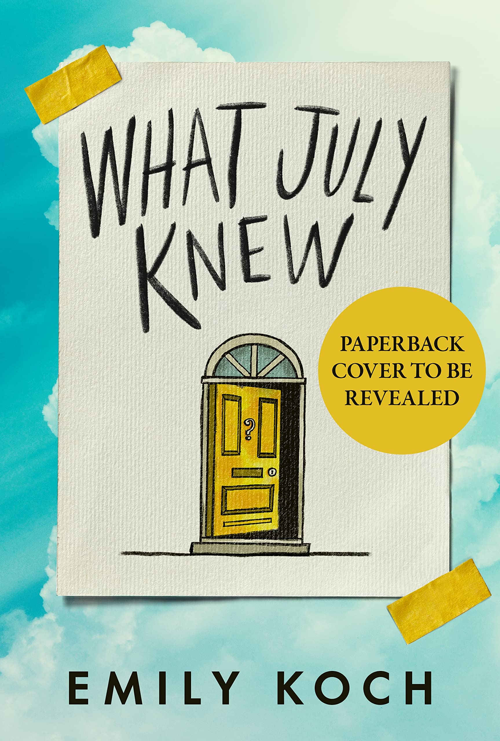 What July Knew | Emily Koch