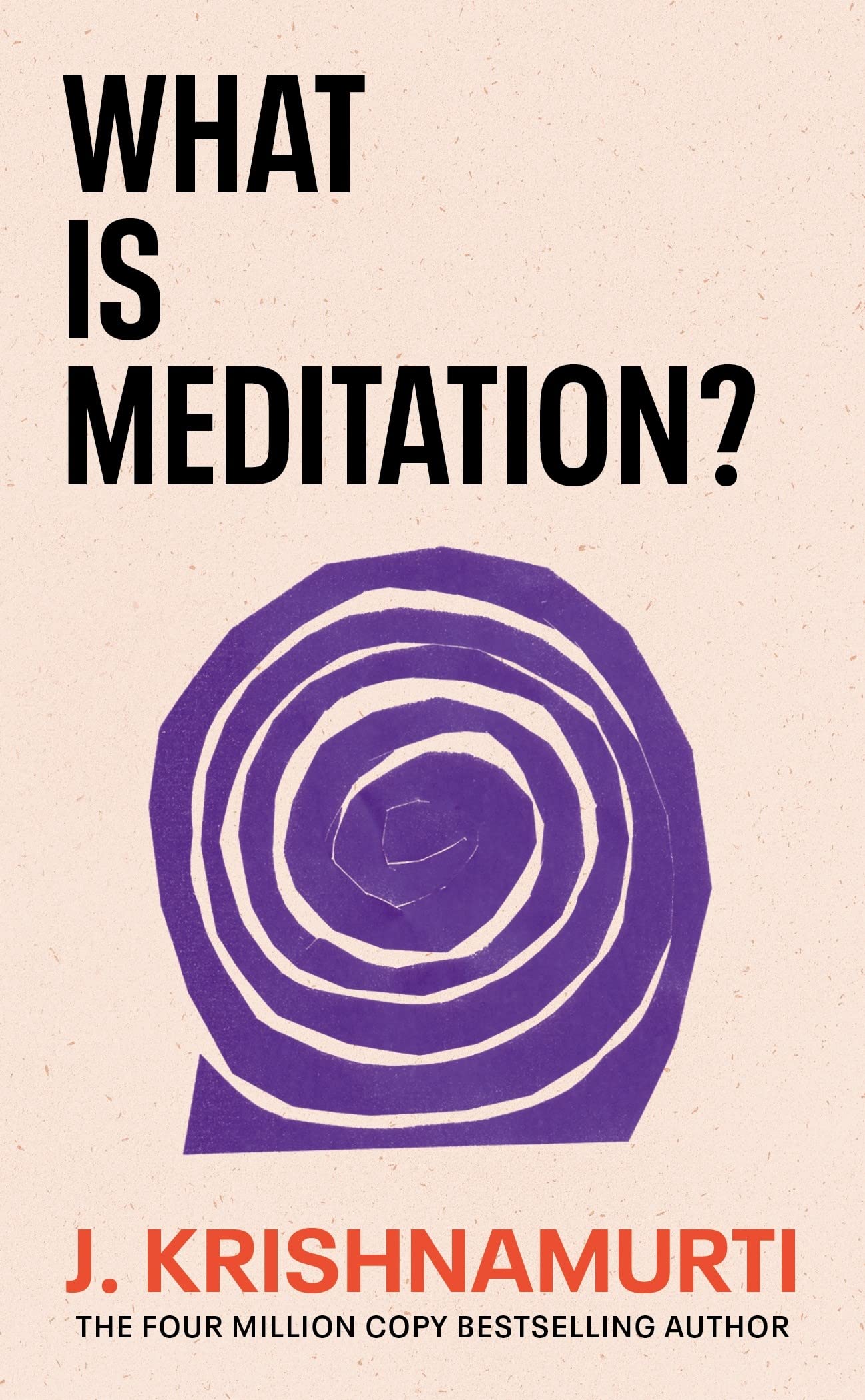 What is Meditation? | J. Krishnamurti