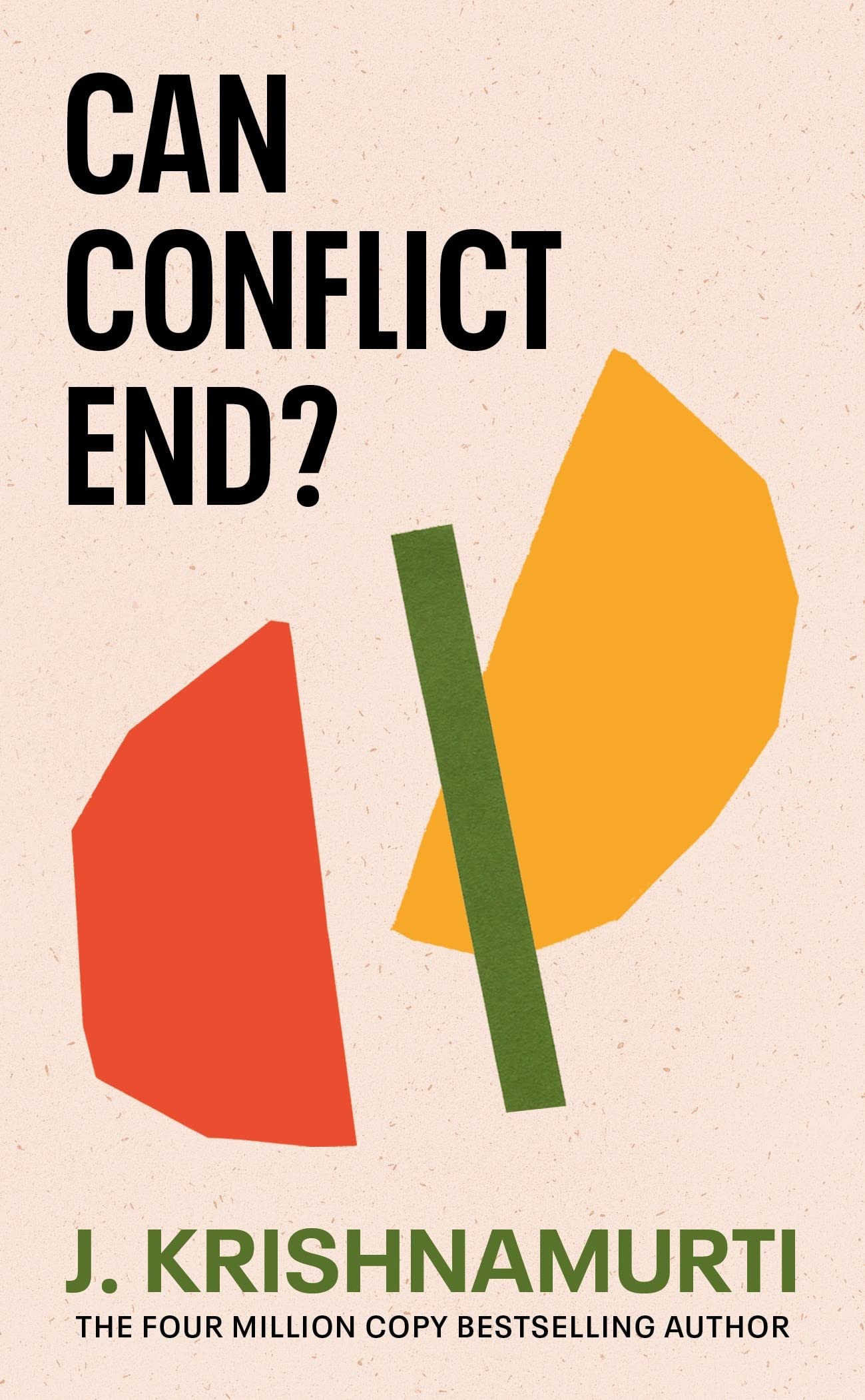 Can Conflict End? | J. Krishnamurti