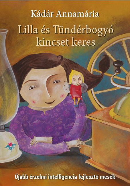 Lilla es Tunderbogyo kincset keres | Kadar Annamaria