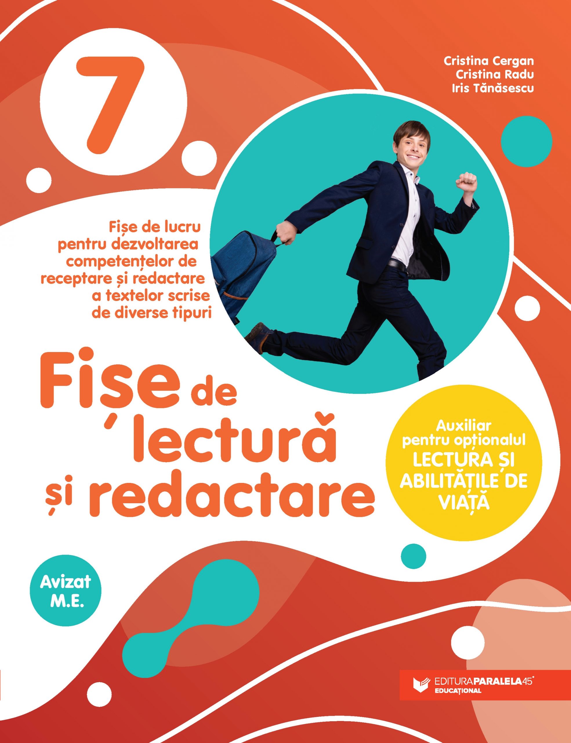 Fise de lectura si redactare - Clasa a VII-a | Cristina Cergan, Cristina Radu, Iris Tanasescu - 1 | YEO