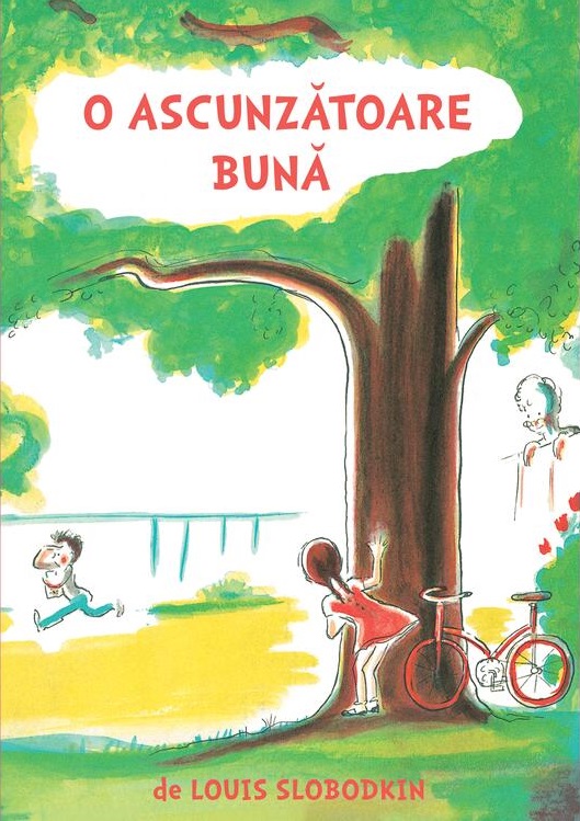 O ascunzatoare buna | Louis Slobodkin