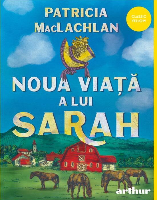 Noua viata a lui Sarah | Patricia MacLachlan - 1 | YEO