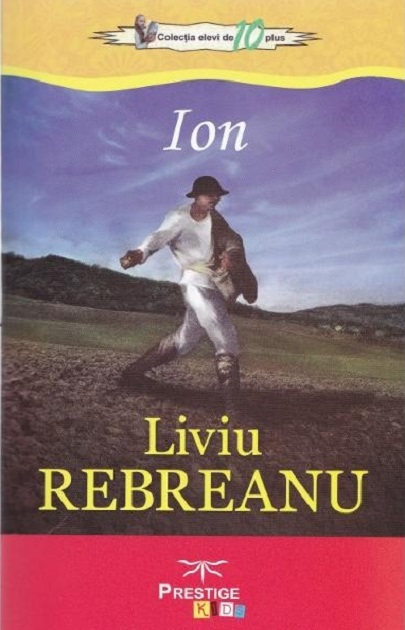 Ion  | Liviu Rebreanu