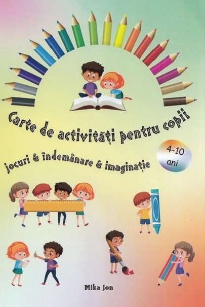 Carte de activitati pentru copii | Mika Jon