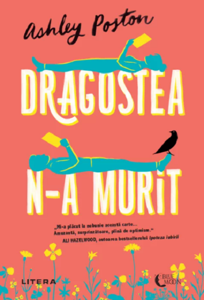 Dragostea n-a murit | Ashley Poston - 1 | YEO