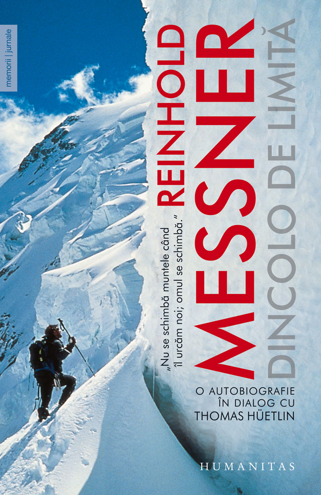 Dincolo de limita | Reinhold Messner