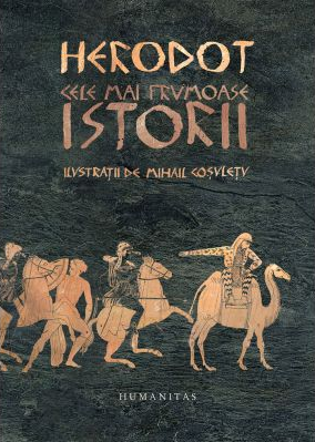 Cele mai frumoase Istorii | Herodot carturesti.ro