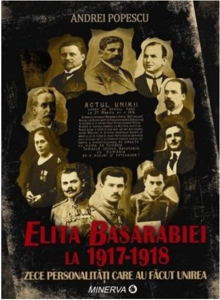 Elita Basarabiei la 1917-1918 | Andrei Popescu