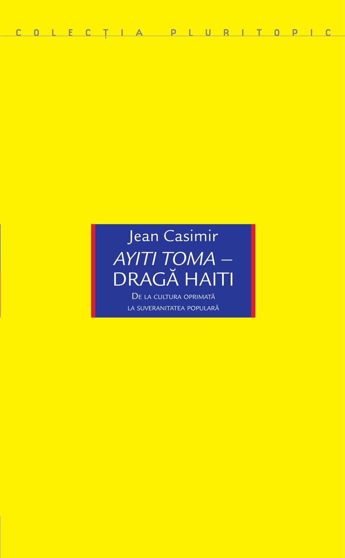 Ayiti Toma - Draga Haiti | Jean Casimir