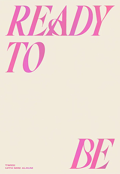 Ready To Be (Ready Version) | Twice