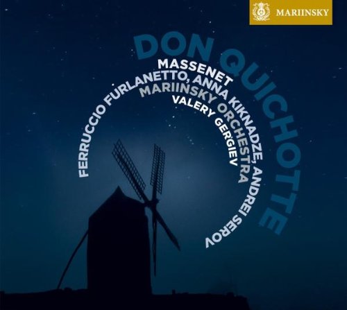 Massenet: Don Quichotte | Valery Gergiev, Jules Massenent