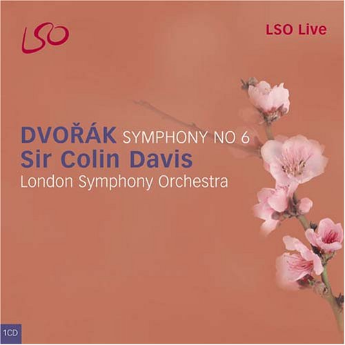 Dvorak - Symphony No 6 | Antonin Dvorak, Sir Colin Davis