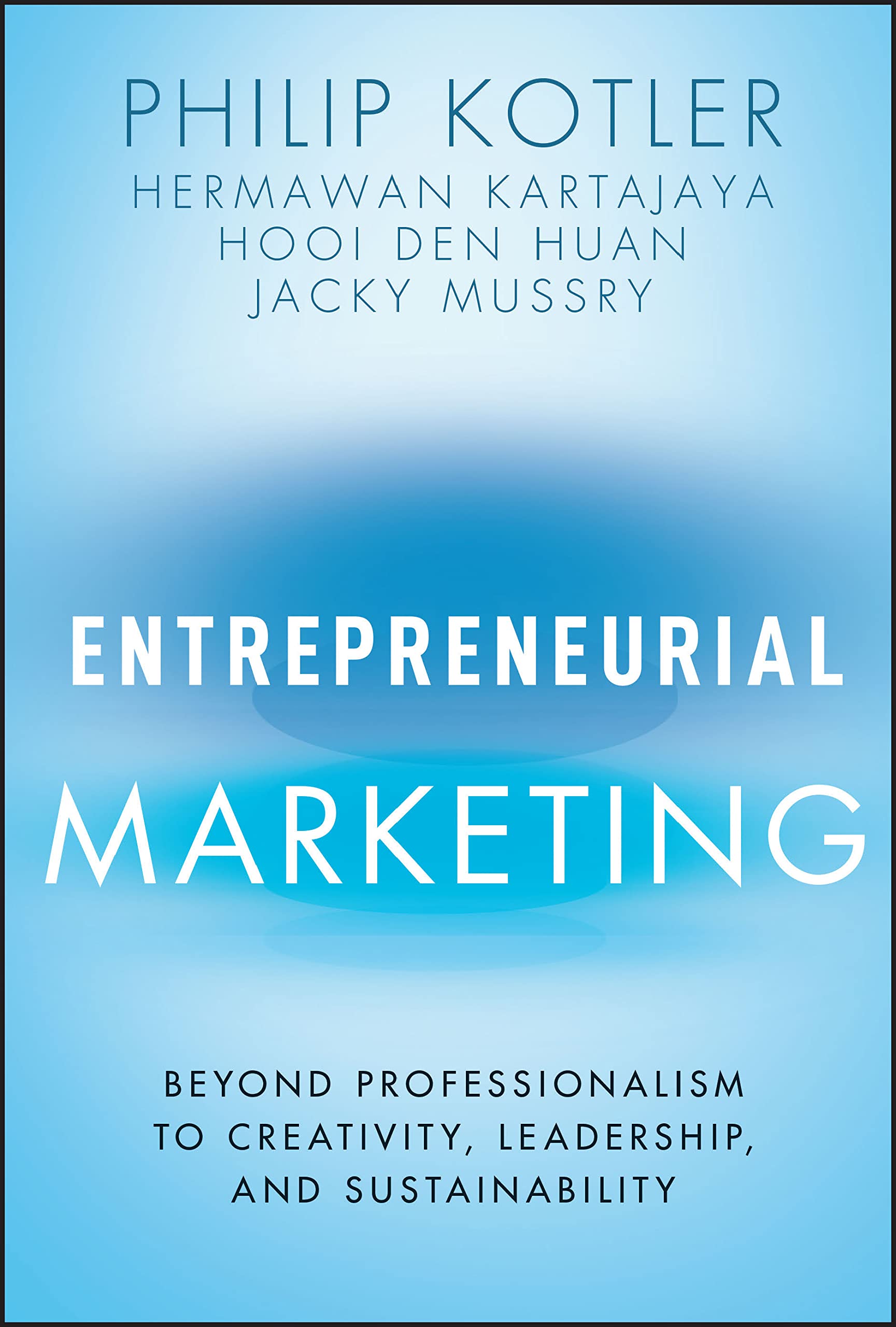 Entrepreneurial Marketing | P Kotler