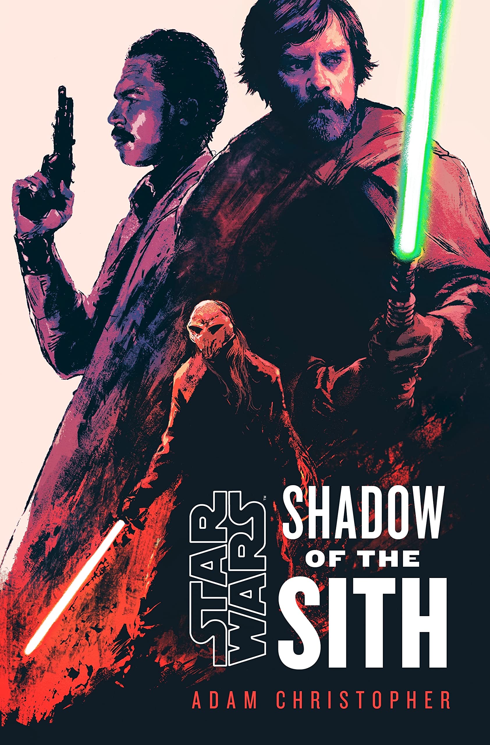 Star Wars: Shadow of the Sith | Adam Christopher