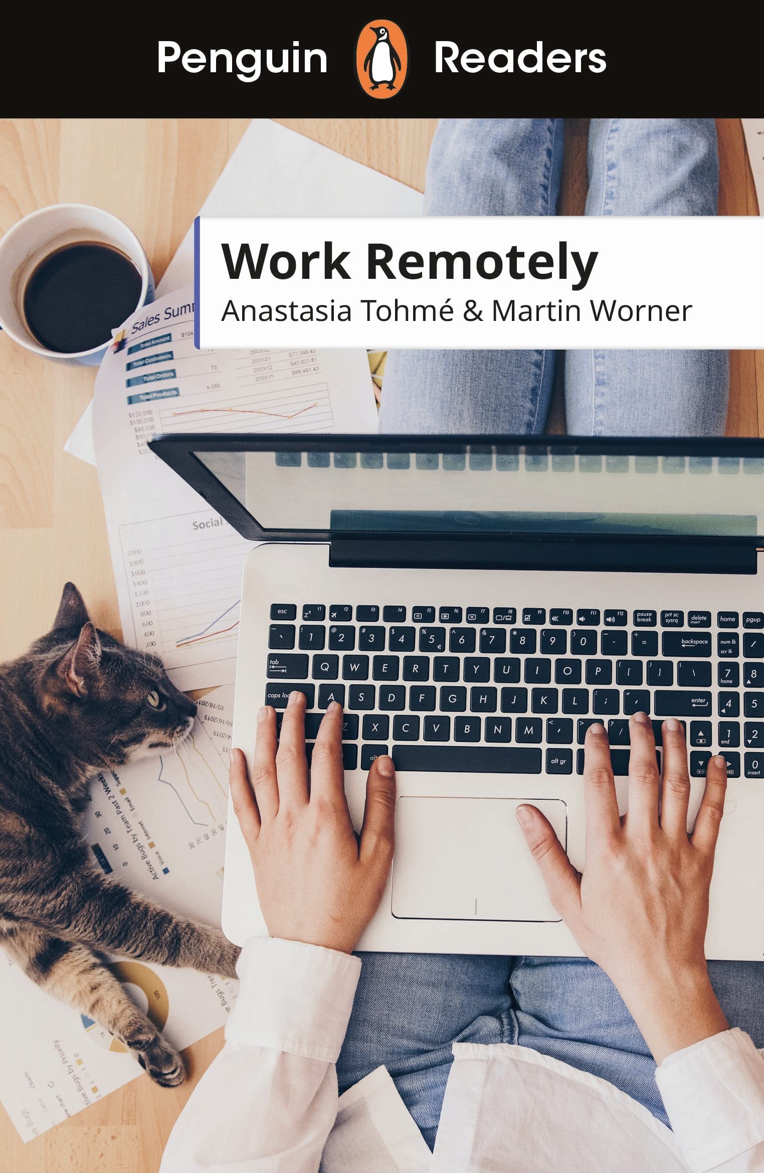 Penguin Readers Level 5: Work Remotely | Anastasia Tohme, Martin Worner - 3 | YEO