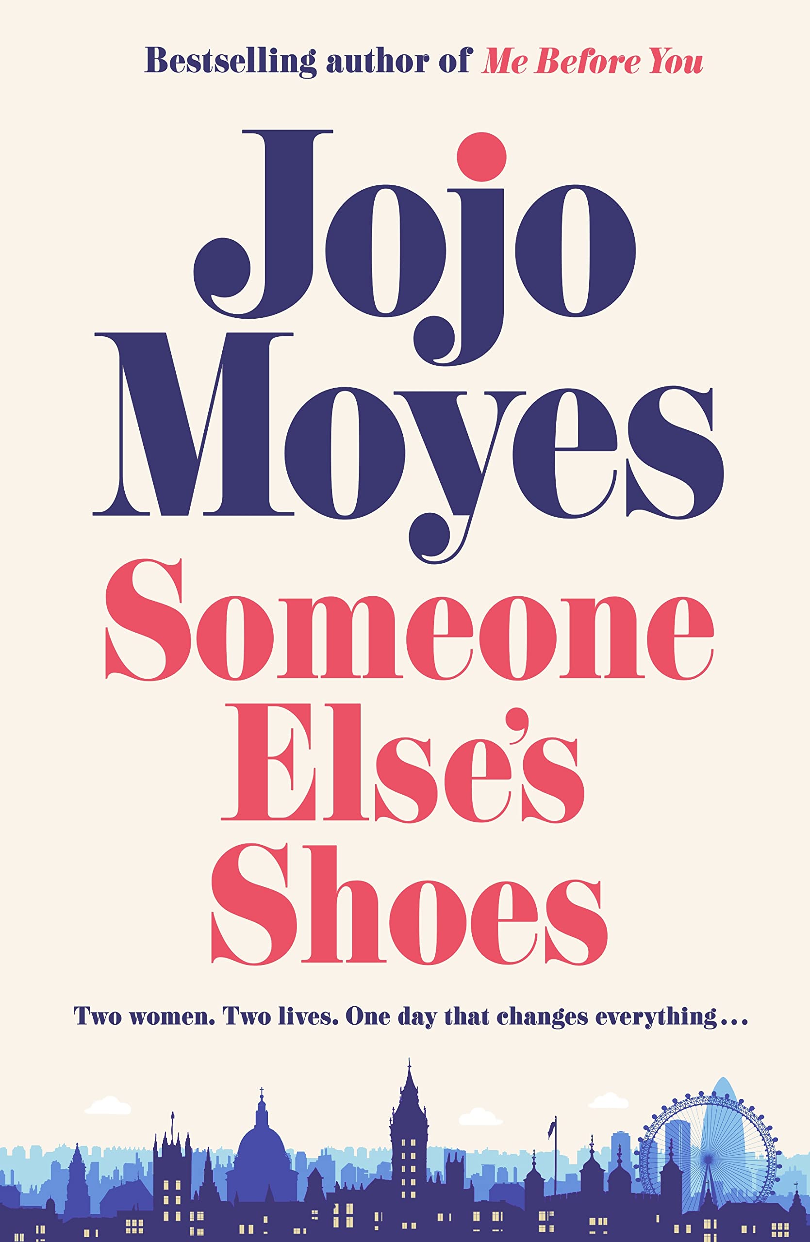 Someone Else\'s Shoes | Jojo Moyes