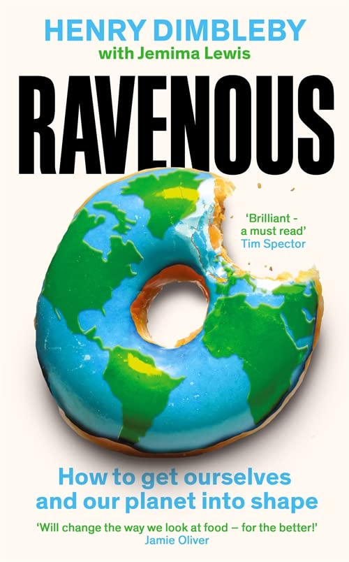 Ravenous | Henry Dimbleby, Jemima Lewis