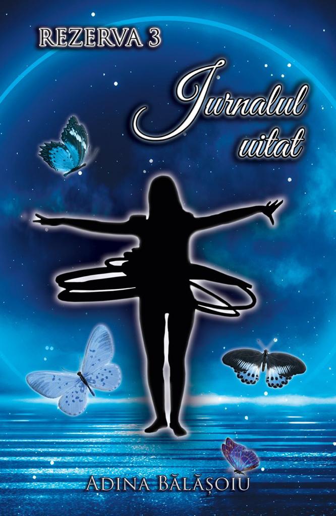 Rezerva 3: Jurnalul Uitat | Adina Balasoiu