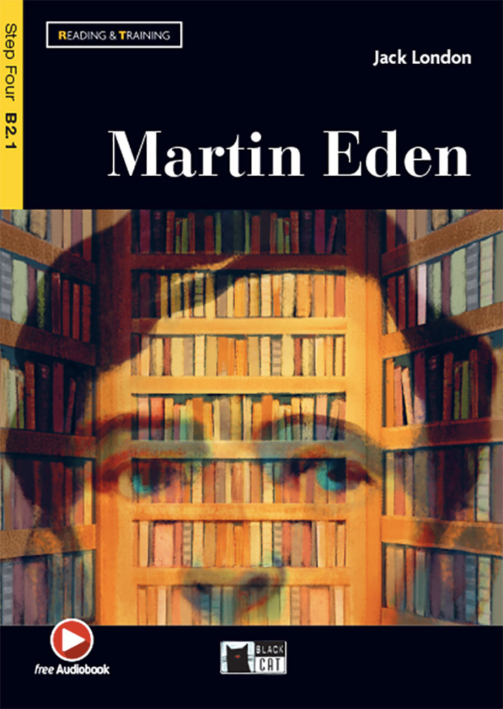 Reading & Training: Martin Eden | Jack London, Gina D.B. Clemen