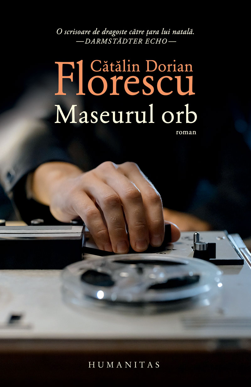 Maseurul orb | Catalin Dorian Florescu
