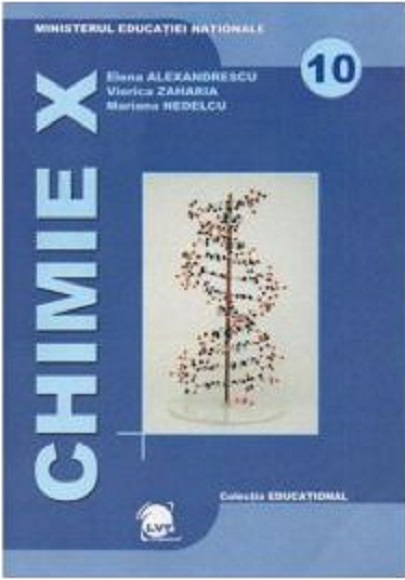 Manual de chimie - Clasa a X-a | Elena Alexandrescu, Viorica Zaharia, Mariana Nedelcu