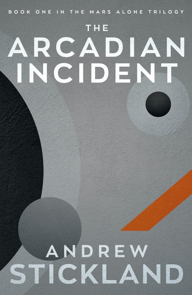 The Arcadian Incident | Andrew Stickland