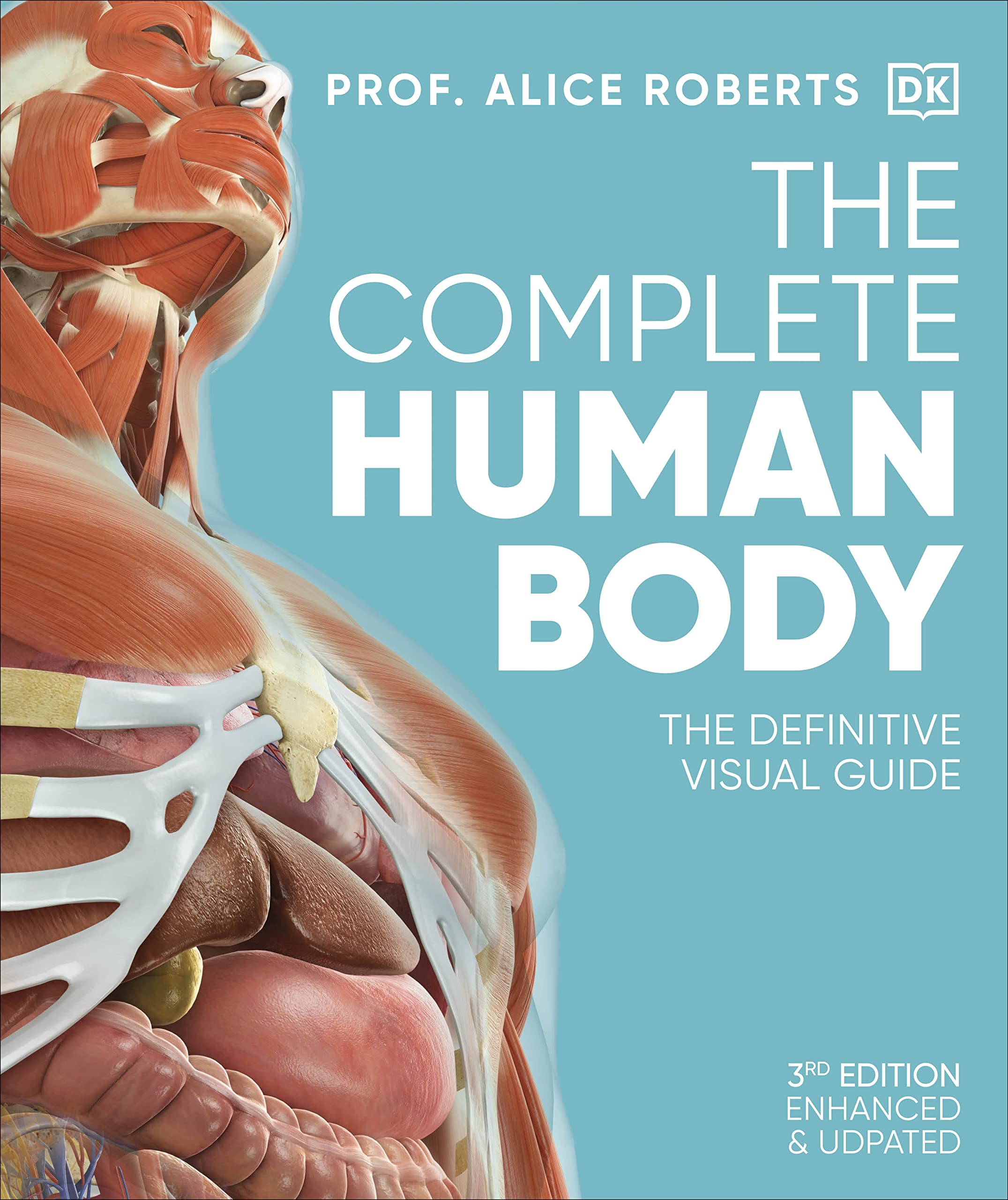 The Complete Human Body | Alice Roberts
