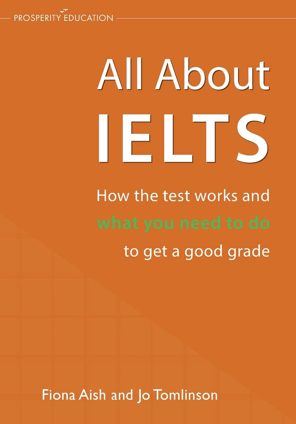 All About IELTS | Fiona Aish, Jo Tomlinson