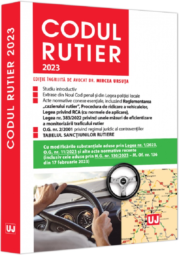 Codul rutier 2023 | Mircea Ursuta