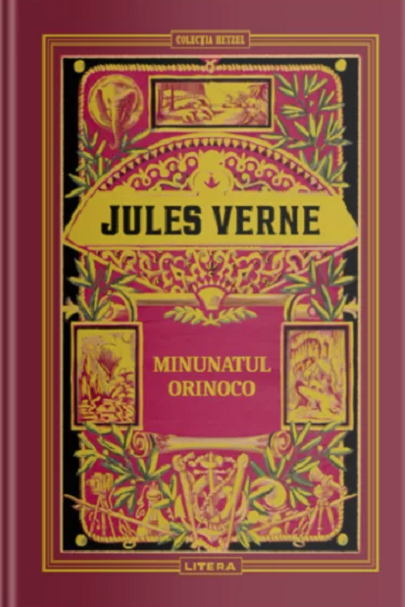 Minunatul Orinoco | Jules Verne