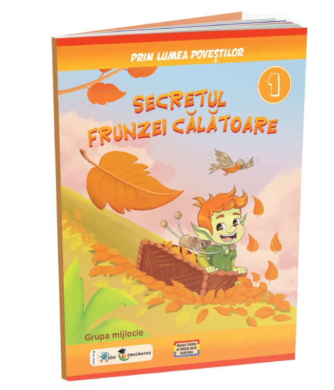 Prin lumea povestilor - Secretul frunzei calatoare | - 3 | YEO